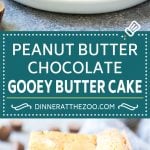 Peanut Butter Chocolate Gooey Butter Cake Recipe | Gooey Butter Cake | Peanut Butter Cake | Chocolate Peanut Butter Cake #cake #butter #peanutbutter #chocolate #dessert #fuyos