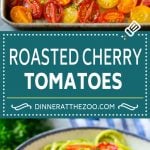 Roasted Cherry Tomatoes Recipe | Roasted Tomatoes #tomatoes #sidedish #glutenfree #cleaneating #healthy #dinner #fuyos