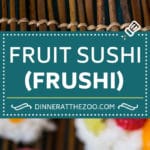 Fruit Sushi Recipe | Dessert Sushi #fruit #sushi #snack #dessert #fuyos
