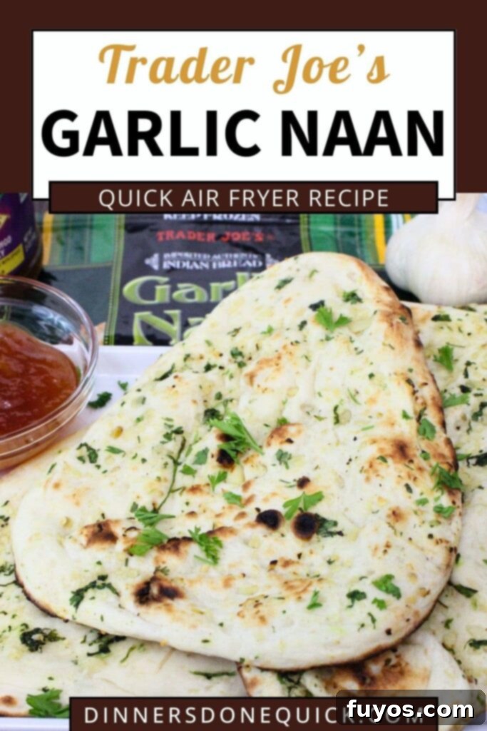 Pinterest graphic featuring Trader Joe's Naan Air Fryer Recipe