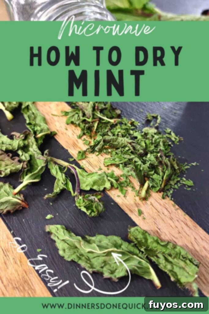 Dry Mint in Minutes: Microwave Method 12 Microwave-dried mint leaves in a jar, ready for use, with a Pinterest pin graphic.