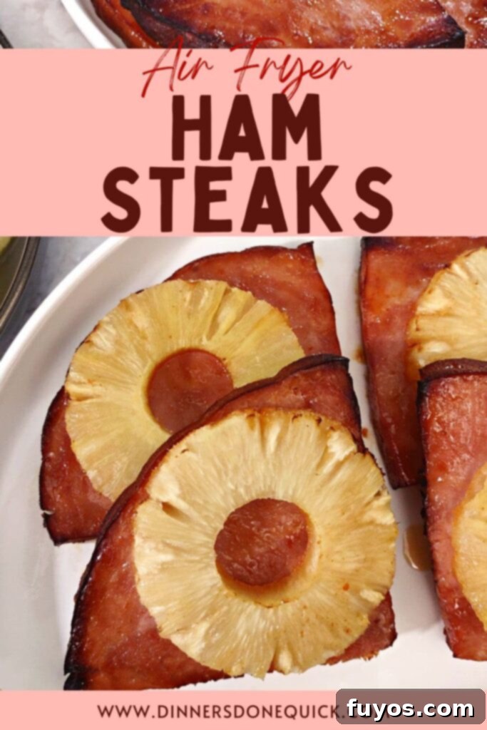Air Fryer Ham Steak recipe Pinterest graphic
