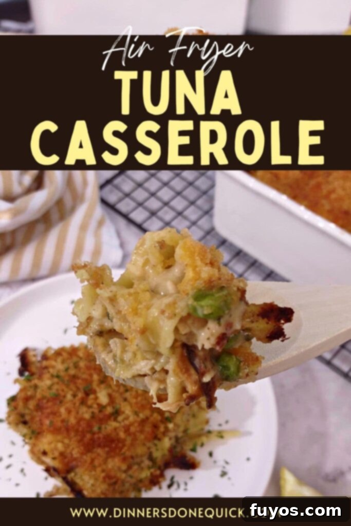 Air Fryer Tuna Casserole Your Perfect Comfort Indulgence 15 Air fryer tuna casserole recipe pin image for Pinterest: creamy, cheesy, and crispy comfort food.