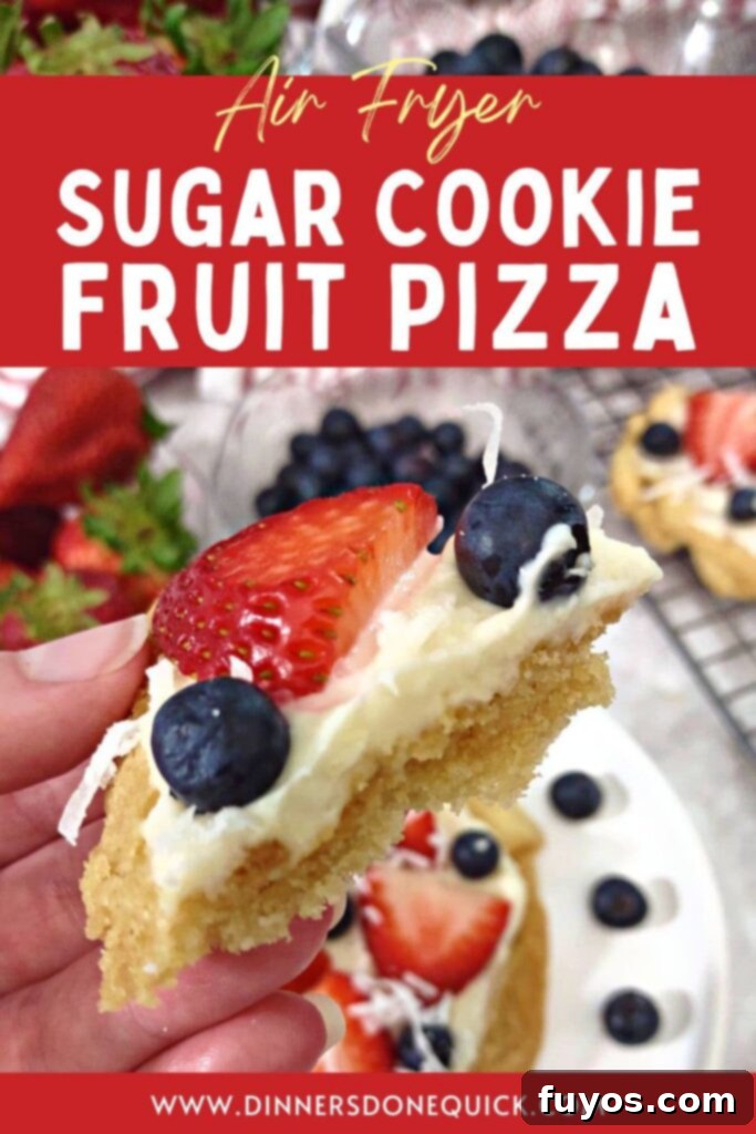 air fryer sugar cookie fruit pizza recipe dinners done quick pinterest